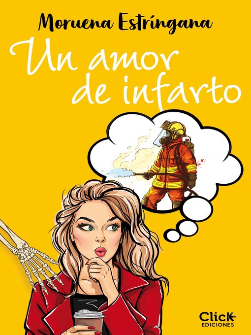 Title details for Un amor de infarto by Moruena Estríngana - Available